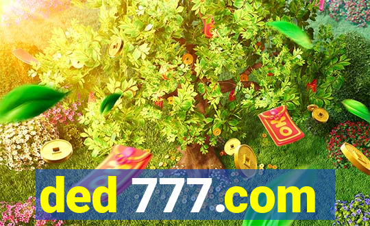 ded 777.com